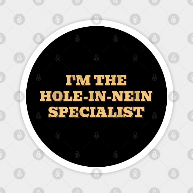 Hole-in-Nein Magnet by ardp13